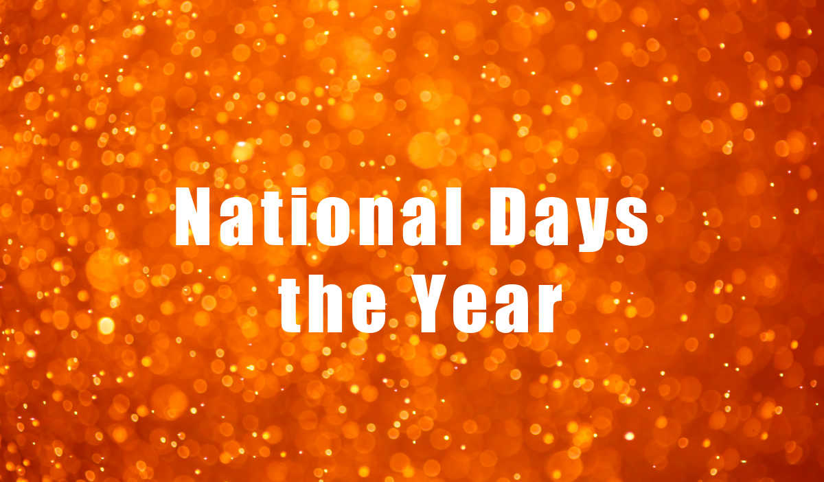 national days of the year. Orange bokeh background with words National days of the year.