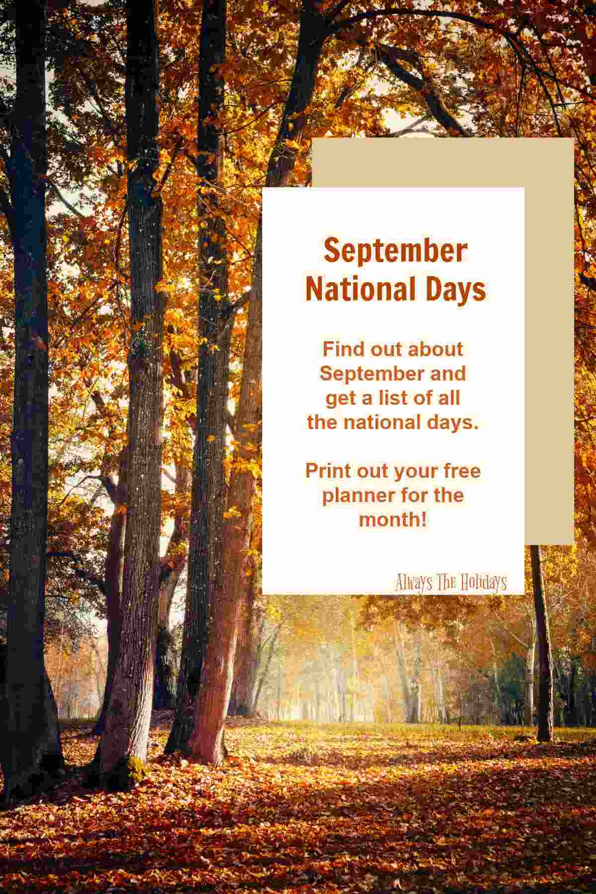 Find out about the September National Days Fall scene with overlay reading September National Days
