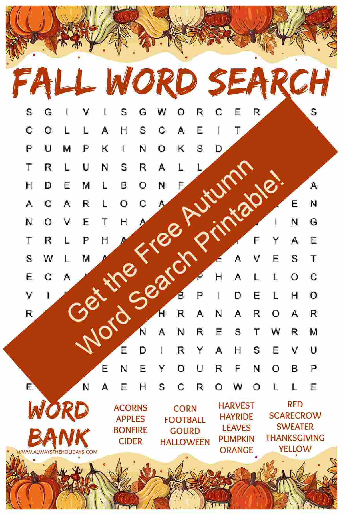 Get the New Fall Word Search Printable A free seek and find puzzle with a banner across it that reads "get the free autumn word search printable".