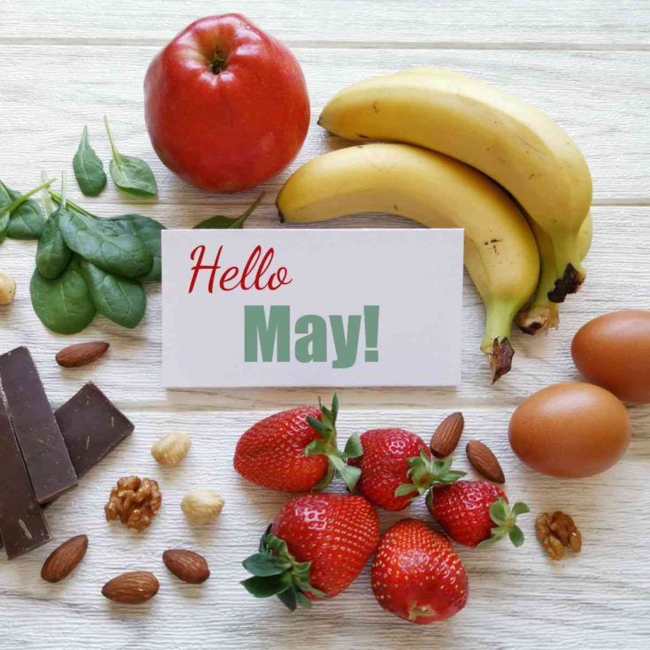 Healthy food surrounding the words Hello May!