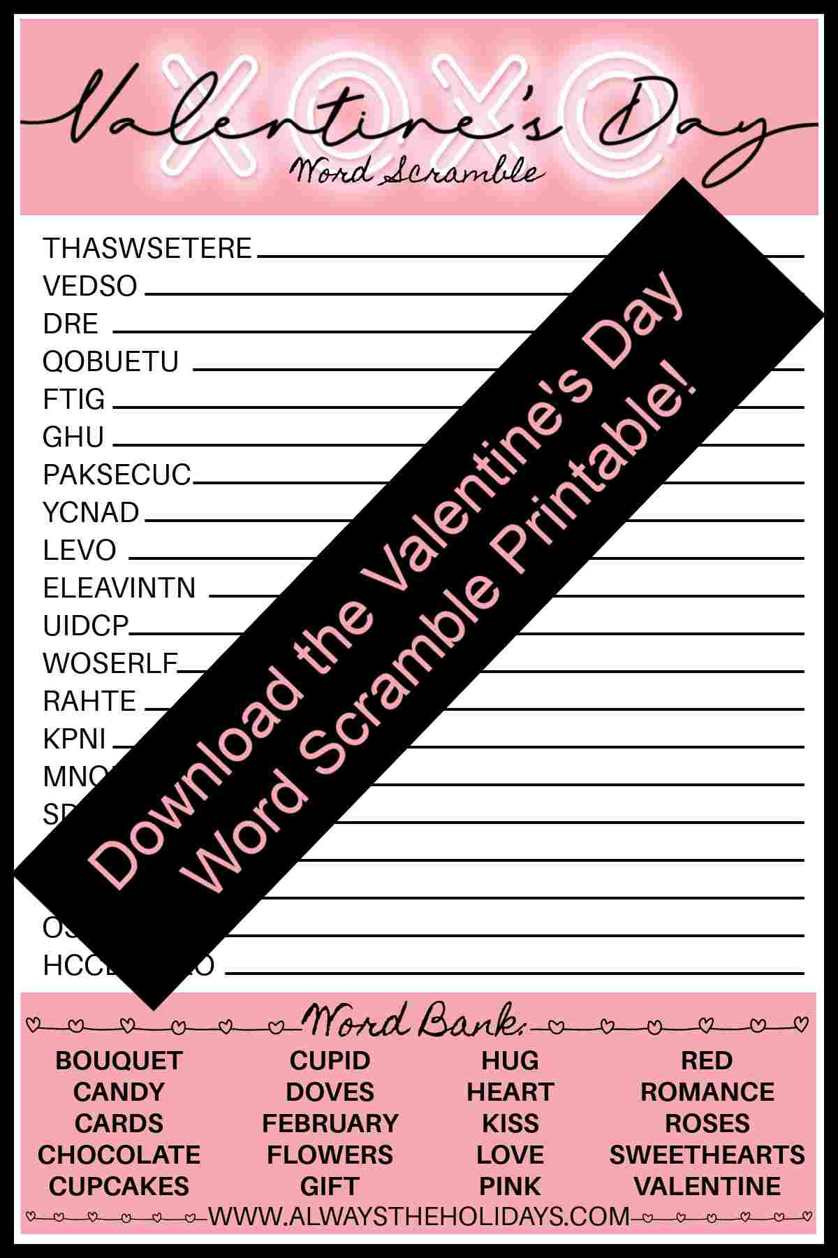 A Valentine's Day printable word scramble with a black bar across it that reads Download the Valentine's Day word scramble printable in pink lettering.