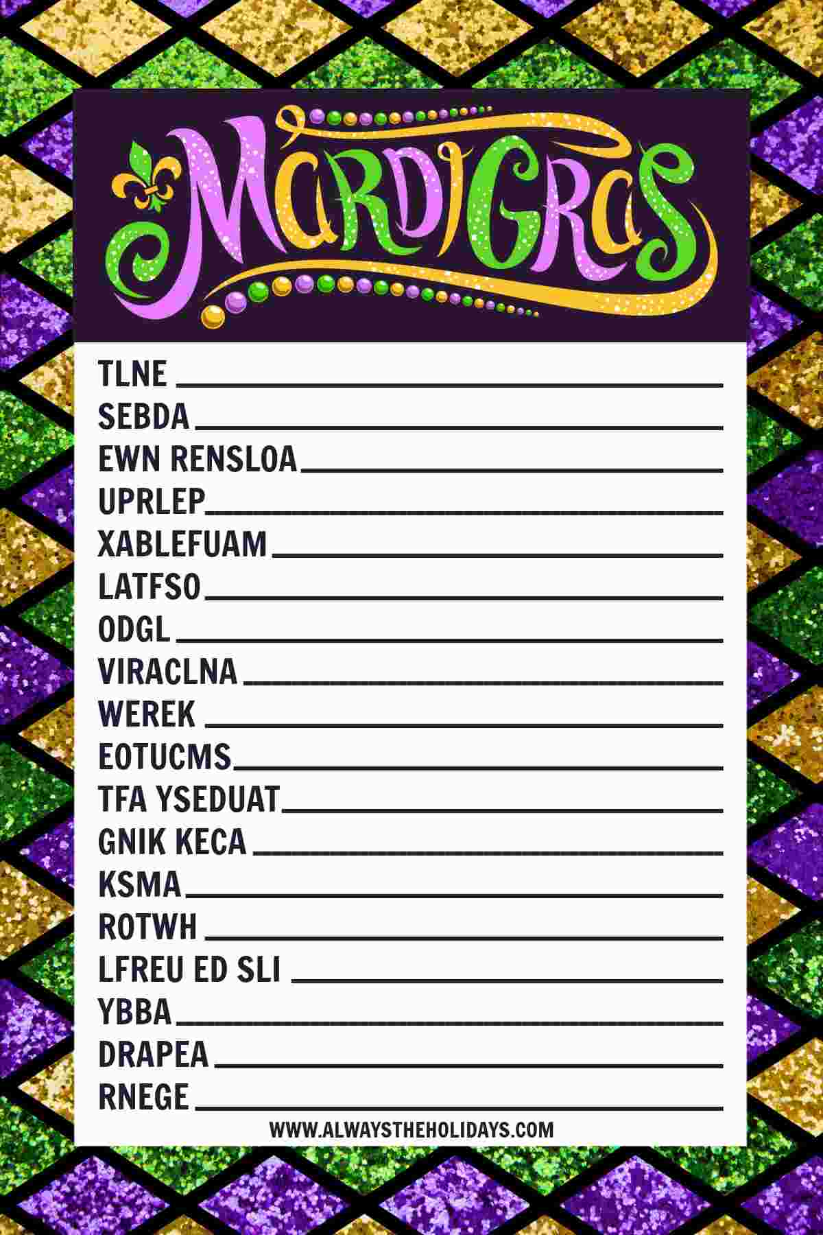 A free word scramble for Mardi Gras, with lines beside each scrambled word and the words "Mardi Gras" at the top of this free printable.
