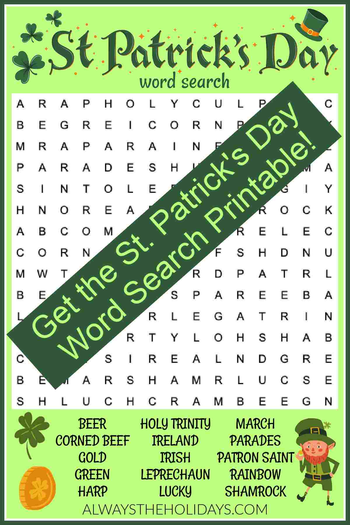A free St. Patrick's word search with a word bank at the bottom and a dark green rectangle diagonally across the image with light green text that reads Get the free St. Patrick's Day word search printable.