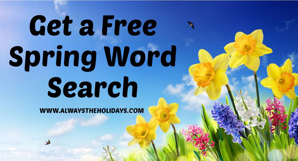 Daffodils with text beside them Daffodils against a blue sky with the words get a free spring word search in black lettering beside them.