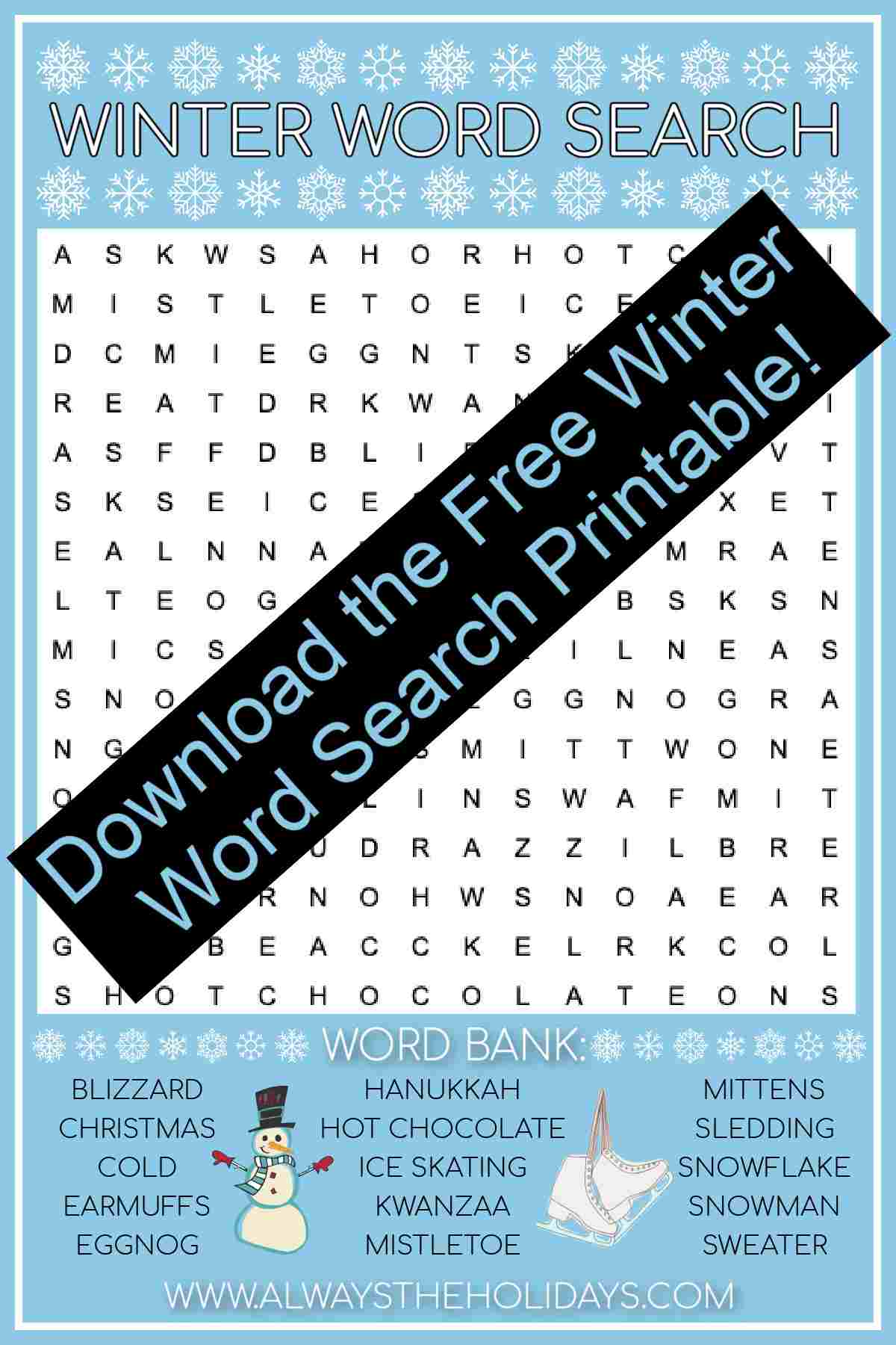 Get a Free Winter Word Search Puzzle! A free winter printable word search with a word bank at the bottom with a snowman graphic and ice skate graphic between the words and a banner across the center of the image.
