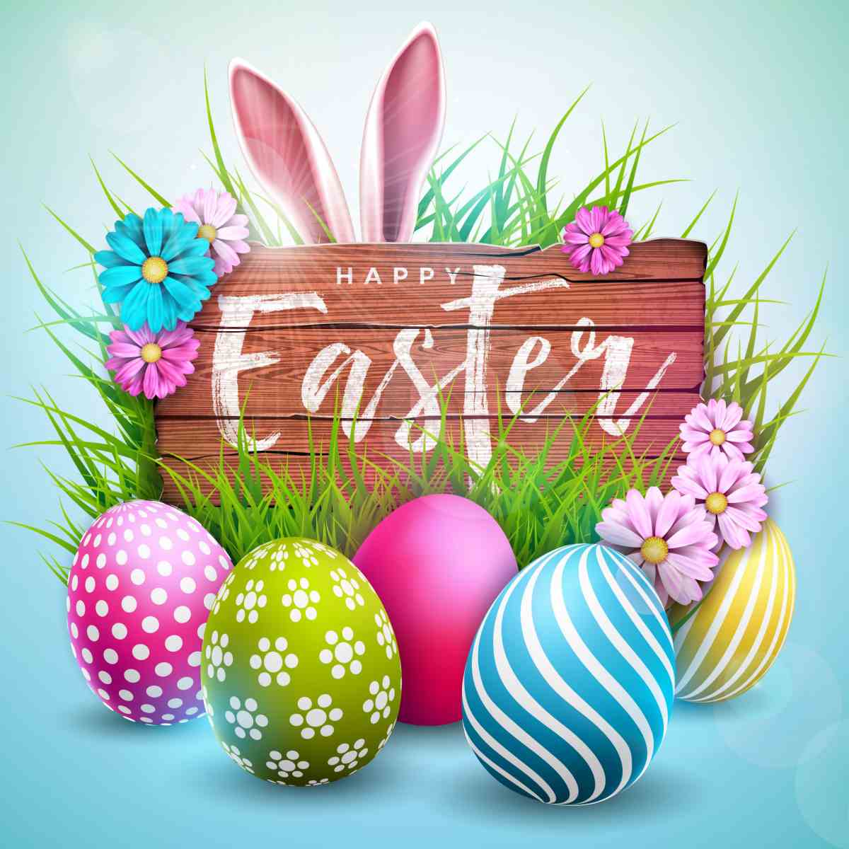 Happy Easter sign next to Easter eggs A wooden sign that reads Happy Easter surrounded by decorated easter eggs, with flowers and grass around the sing and a pair of bunny ears peeking up behind the sign.