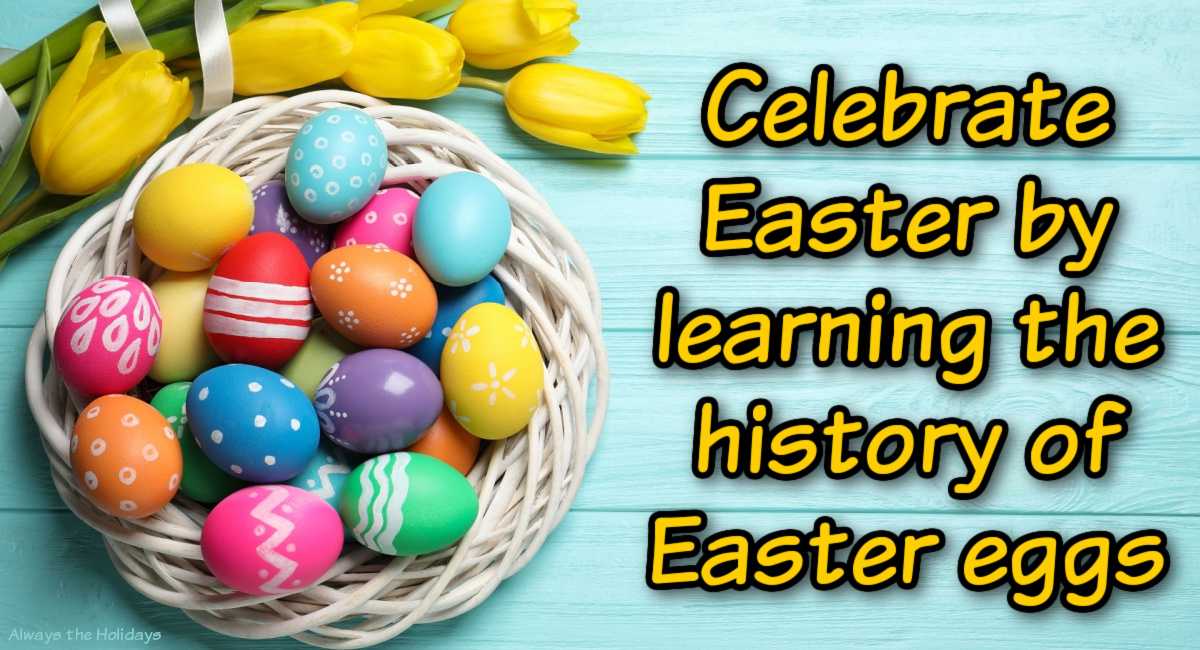 Easter eggs with text overlay A teal wooden background with a white wicker basket filled with decorated Easter eggs, with yellow tulips above it, and a text overlay about the Easter egg history to the right of it.