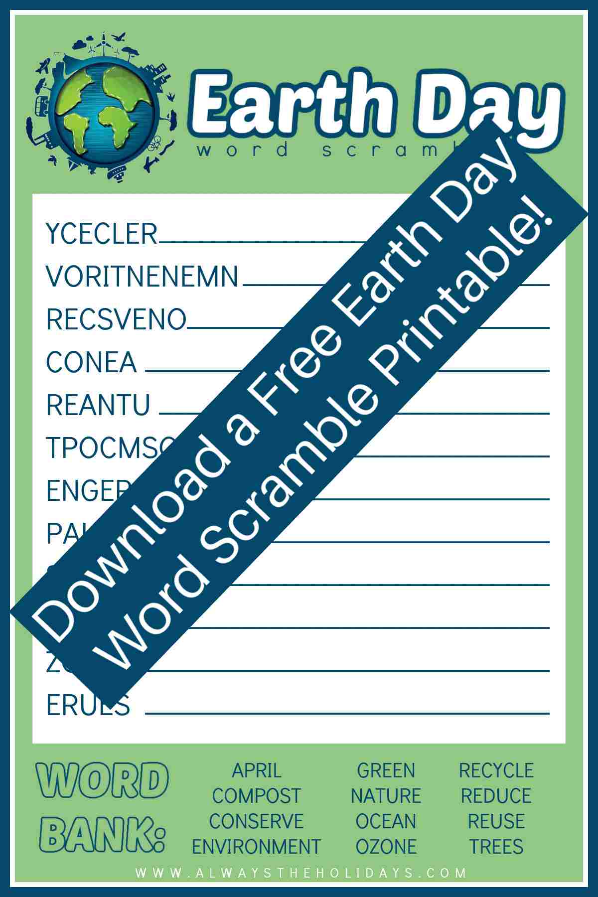 A word scramble printable for Earth Day with a blue bar across the puzzle with white text on top that reads download a free Earth Day word scramble printable.