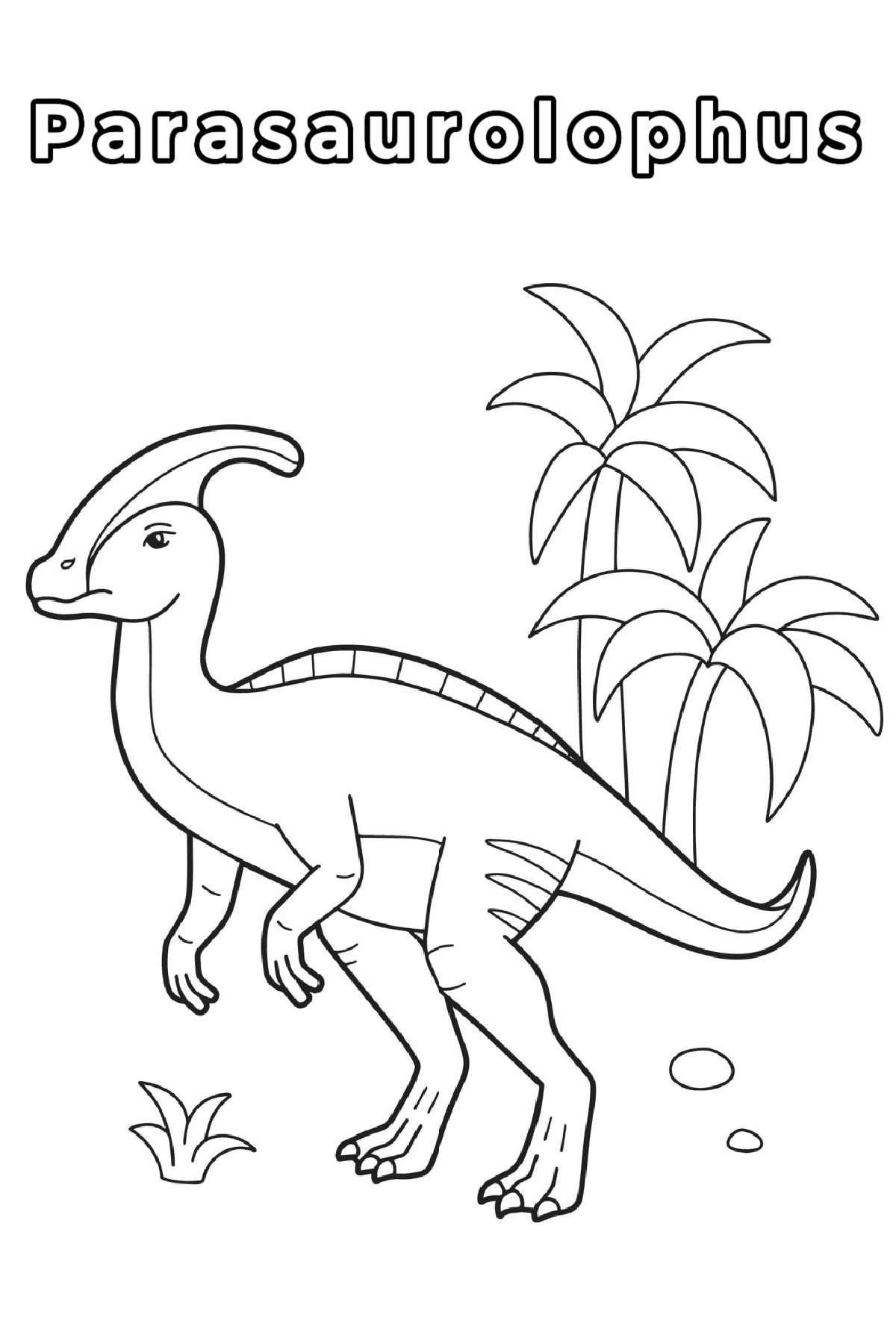 Download a Free Parasaurolophus Coloring Page A Parasaurolophus coloring page with the word Parasaurolophus at the top in bubble letters with the outline of a Parasaurolophus standing on its back legs, in front of two palm trees, which is taking up the bulk of this dinosaur coloring sheets.