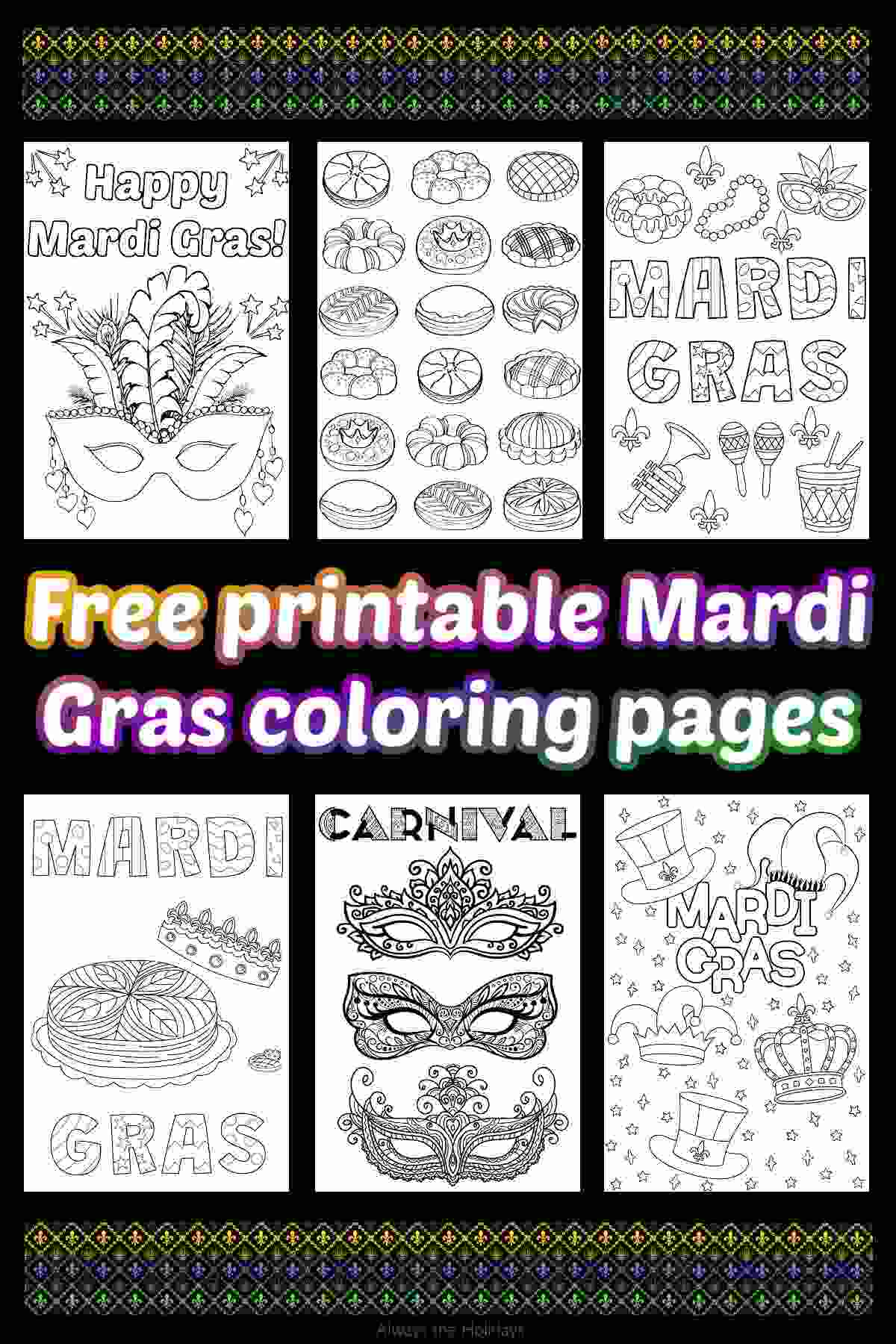 An image for six Mardi Gras coloring sheets surrounding white text with a yellow, purple and green outline around the text that reads free printable Mardi Gras coloring pages.
