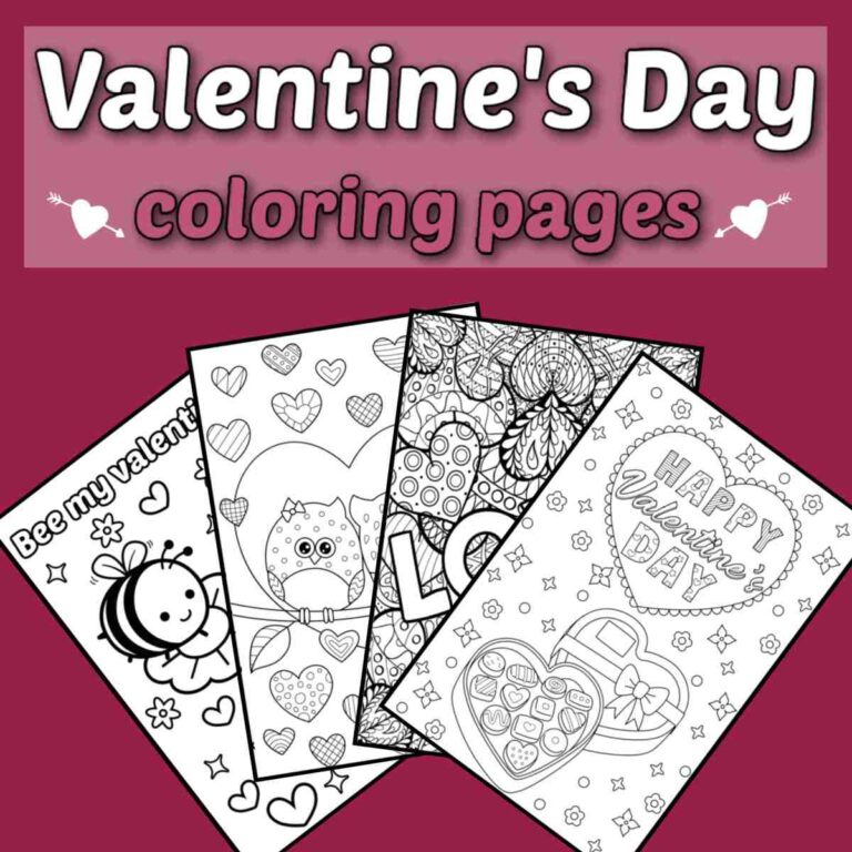 A pink background with a text overlay that says Valentine's Day coloring pages on it, with four Valentine's coloring sheets fanned out beneath it.