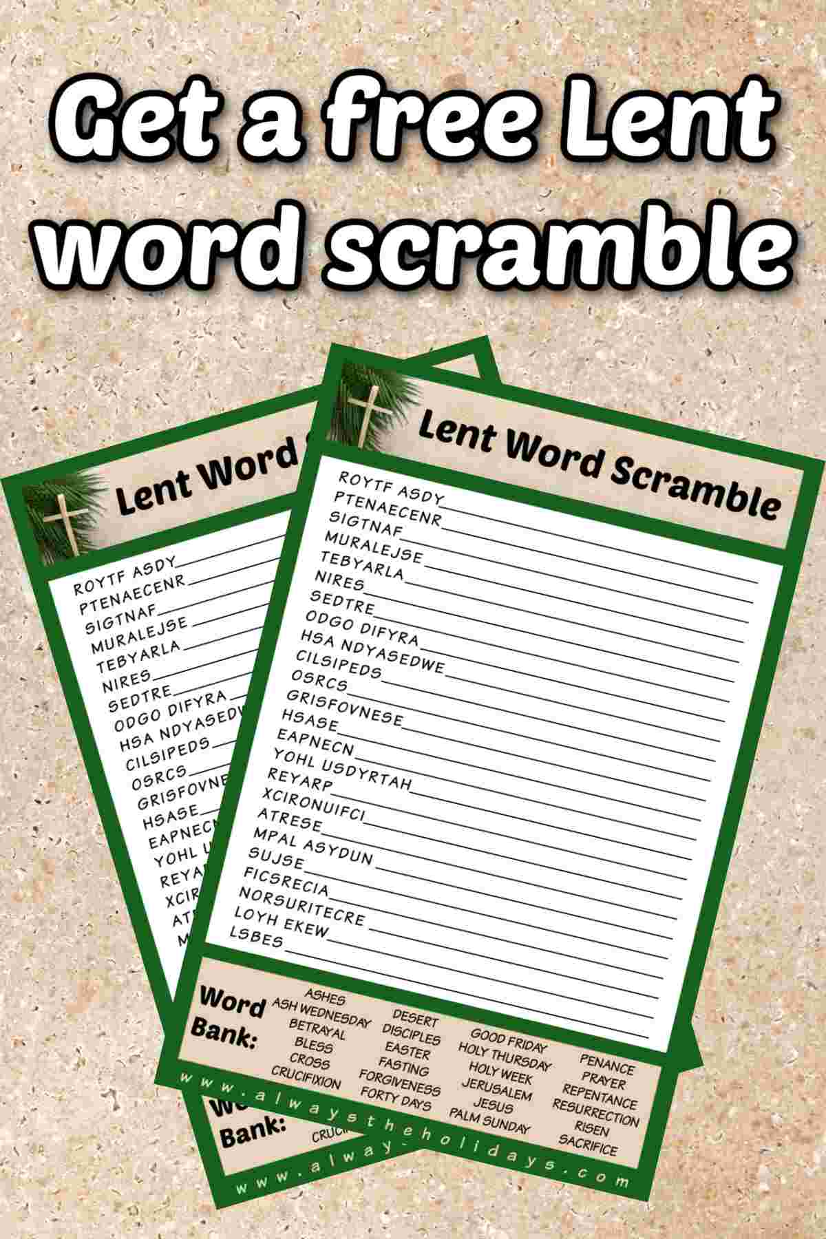 Get a Free Lent Word Scramble Two printable Lent word searches on top of each other at the bottom of the image with a text overlay at the top that says get a free Lent word scramble.