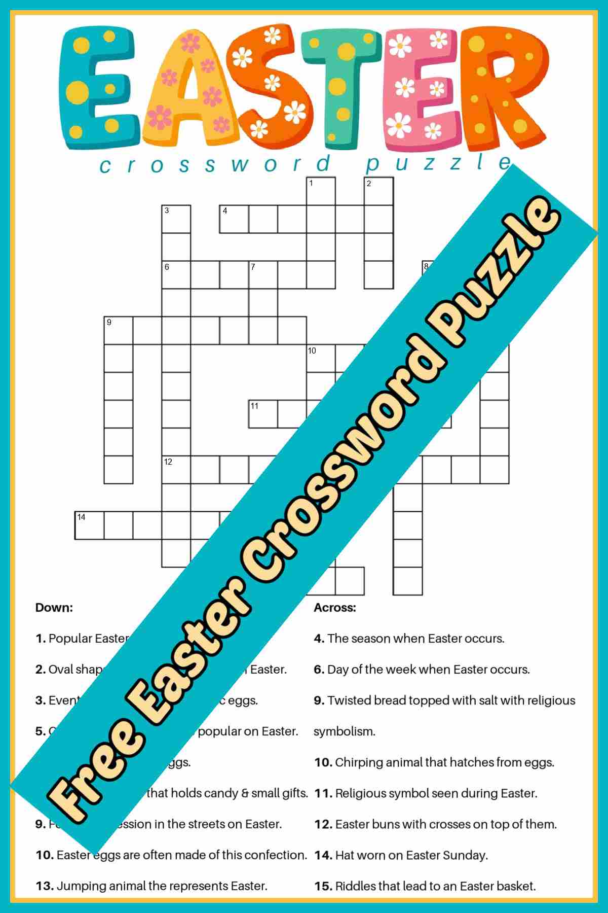 Free Easter Crossword Puzzle Printable with Answers An Easter crossword puzzle printable, with a teal banner running diagonally across the image, with a yellow text overlay that says free Easter crossword puzzle.