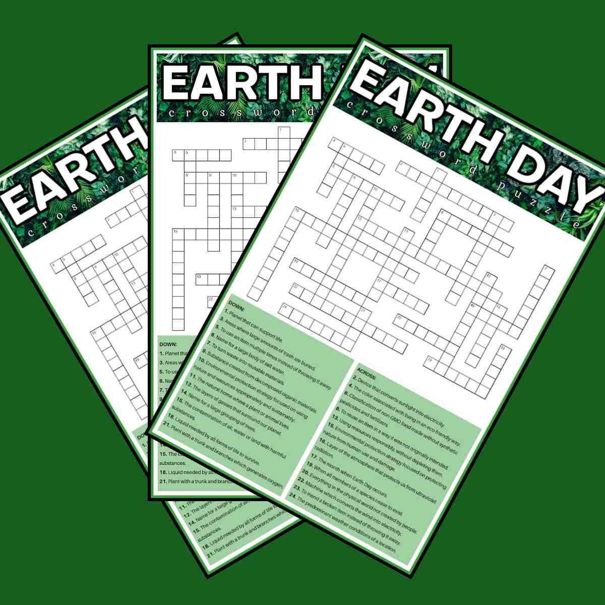 Earth Day printables Three free Earth Day printables fanned out on top of each other, each one featuring an Earth Day crossword puzzle with 26 words.