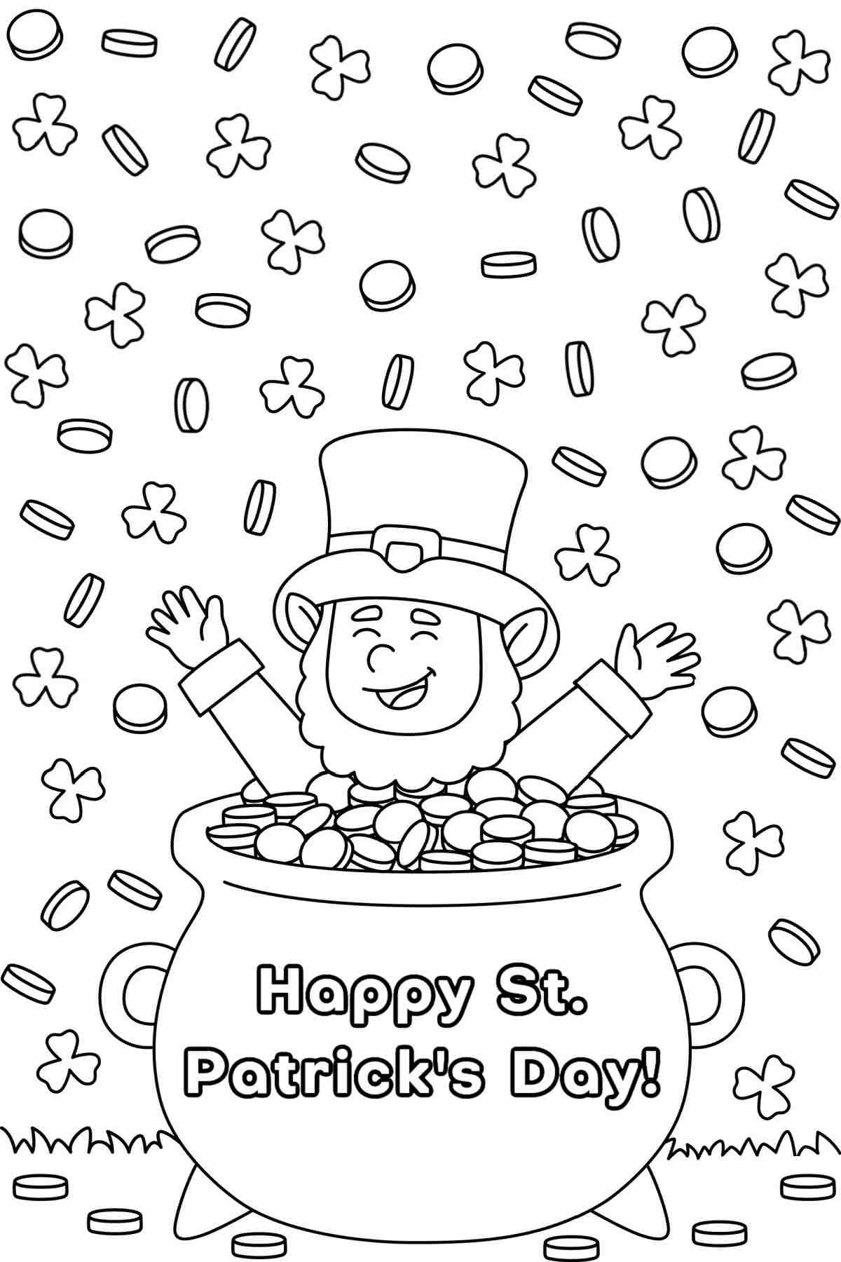 Get a Pot of Gold Coloring Page for St. Patrick's Day A leprechaun coloring sheets printable featuring a leprechaun sitting in a pot of gold that says Happy St. Patrick's Day on it, throwing coins and shamrocks in to the air.