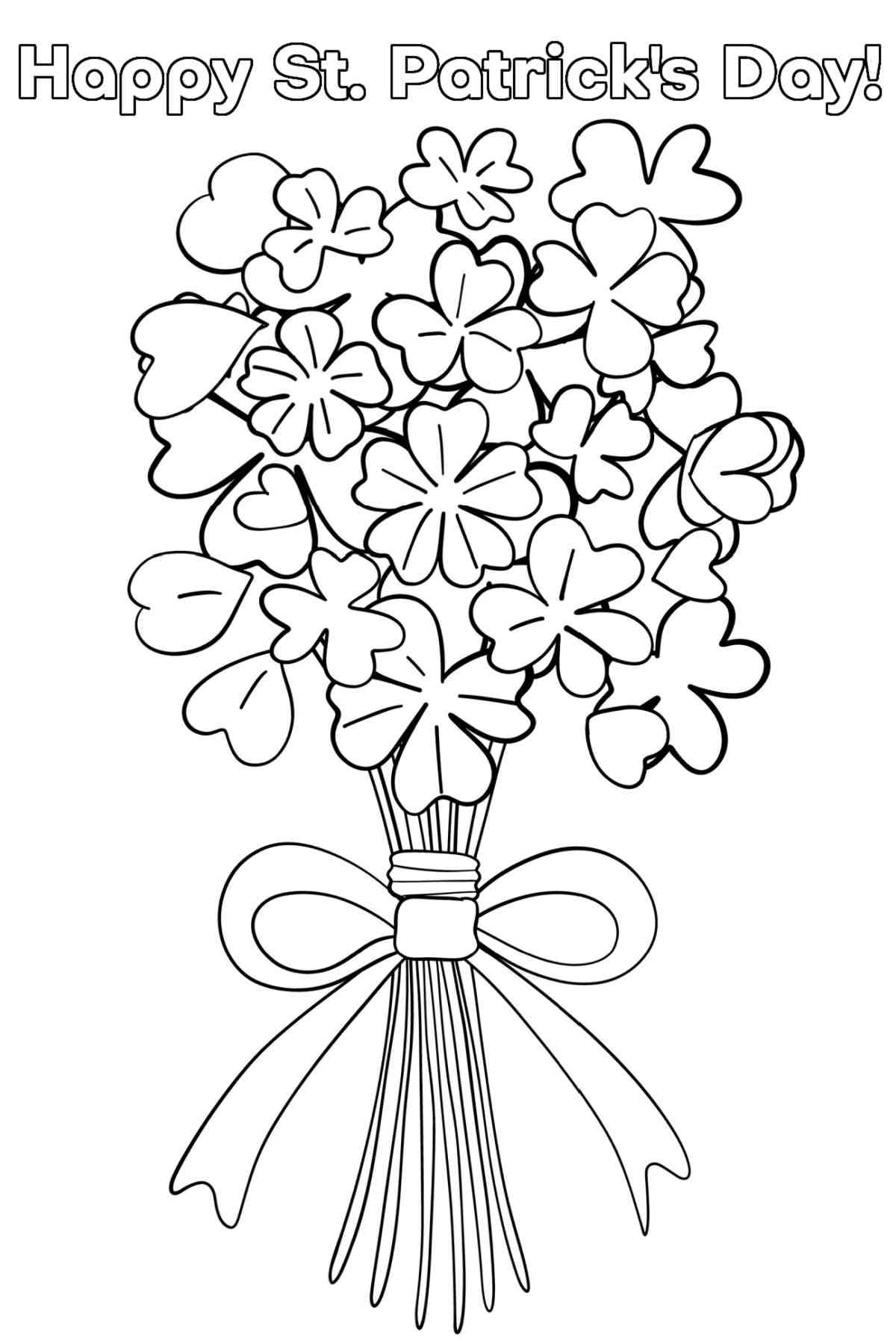 Get 17 Free St. Patrick's Day Coloring Sheets A shamrock coloring pages printable featuring a bouquet of shamrocks and a text overlay that says Happy St. Patrick's Day.