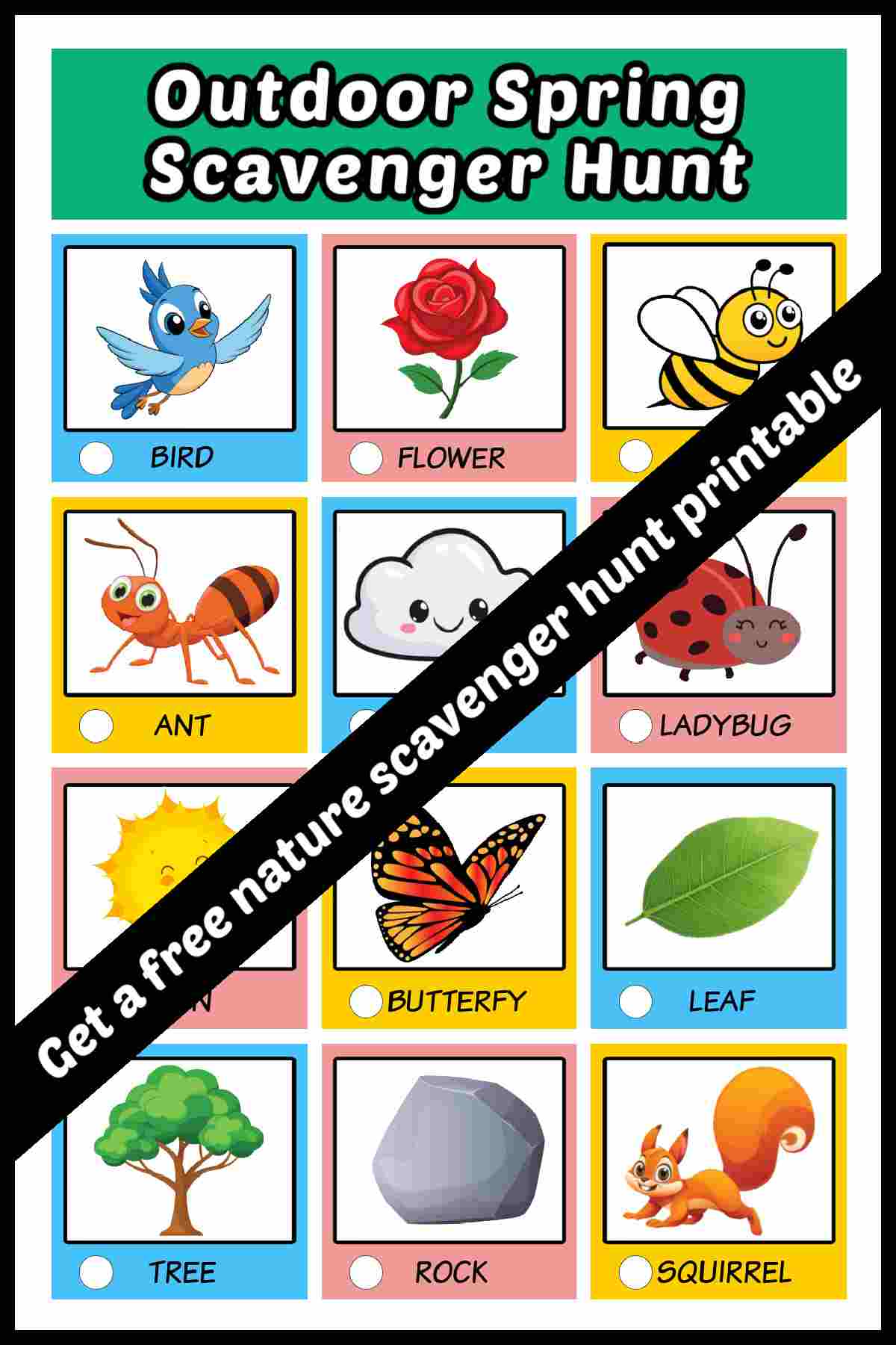 A free spring scavenger hunt printable with twelve images on it, and a black bar diagonally across it with a white text overlay that reads get a free nature scavenger hunt printable.