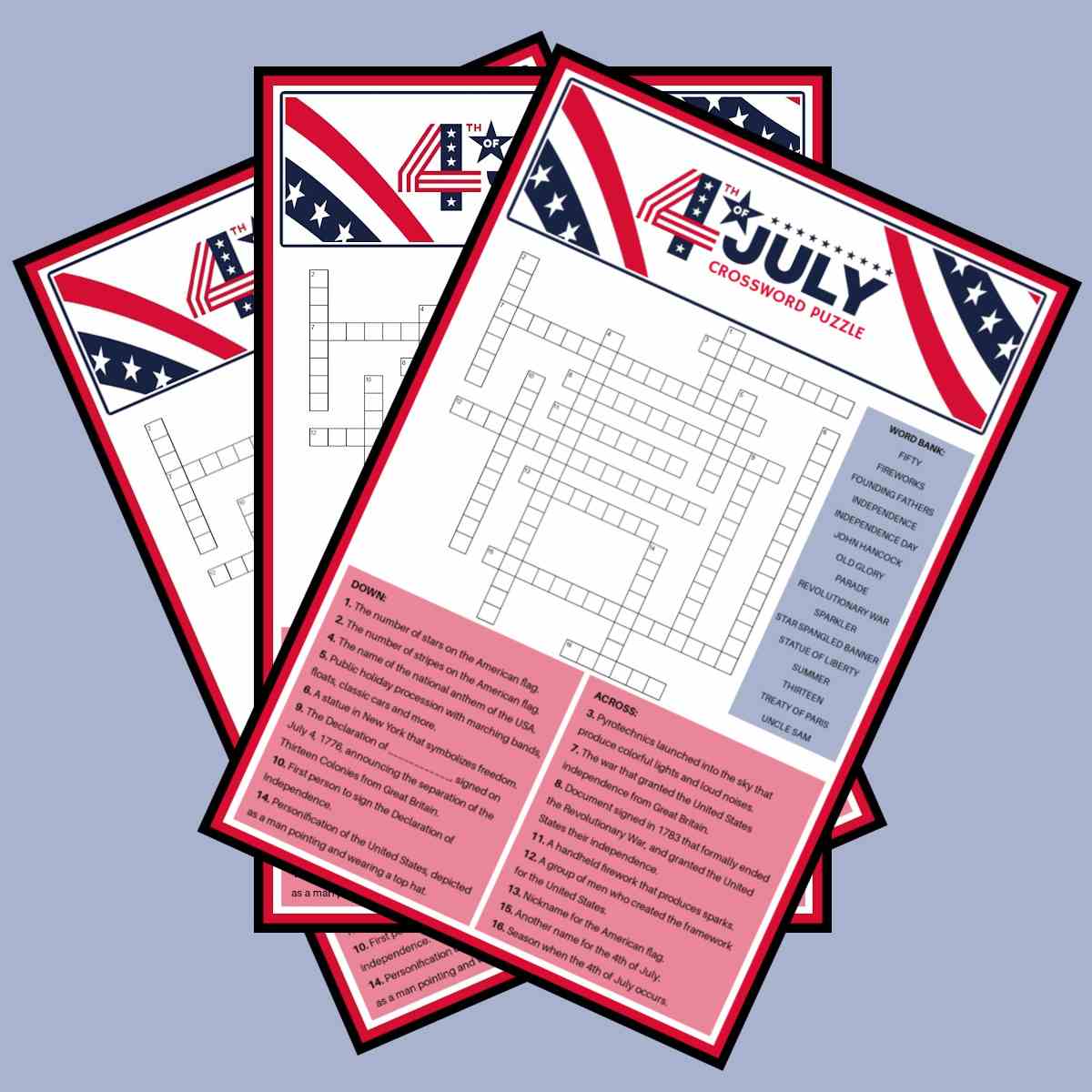 Independence Day crossword puzzles Three free July 4th crossword puzzles, with word banks included, fanned out across a light blue background.