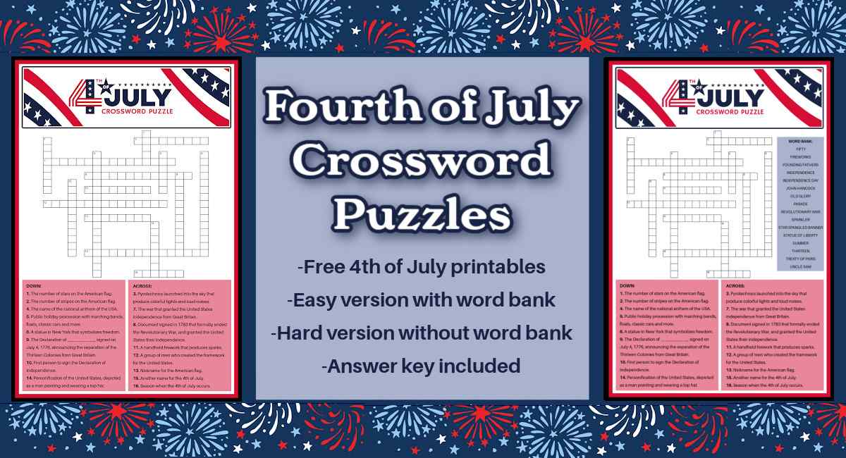 4th of July crossword puzzles collage A light blue box in the center that has a text overlay that says Fourth of July crossword puzzles, which has two different Independence day crossword puzzles on each side. The crossword on the left doesn't have a word bank, and the crossword on the right does have a word bank.