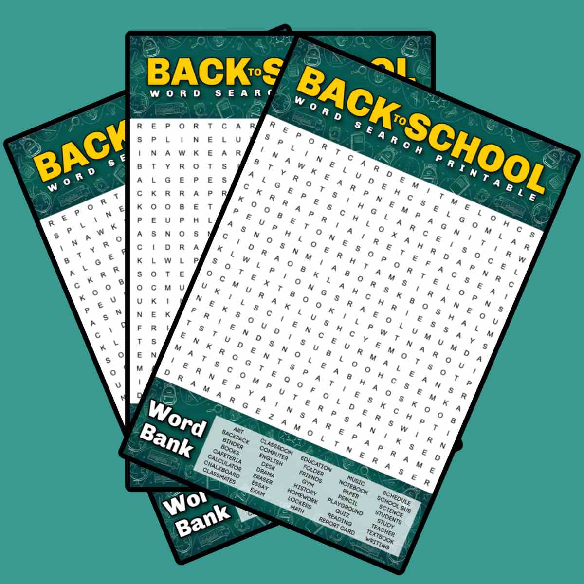 Back to school word searches Three back to school printables fanned out across a teal background, with a yellow text overlay at the top of each on that says back to school word search printable.