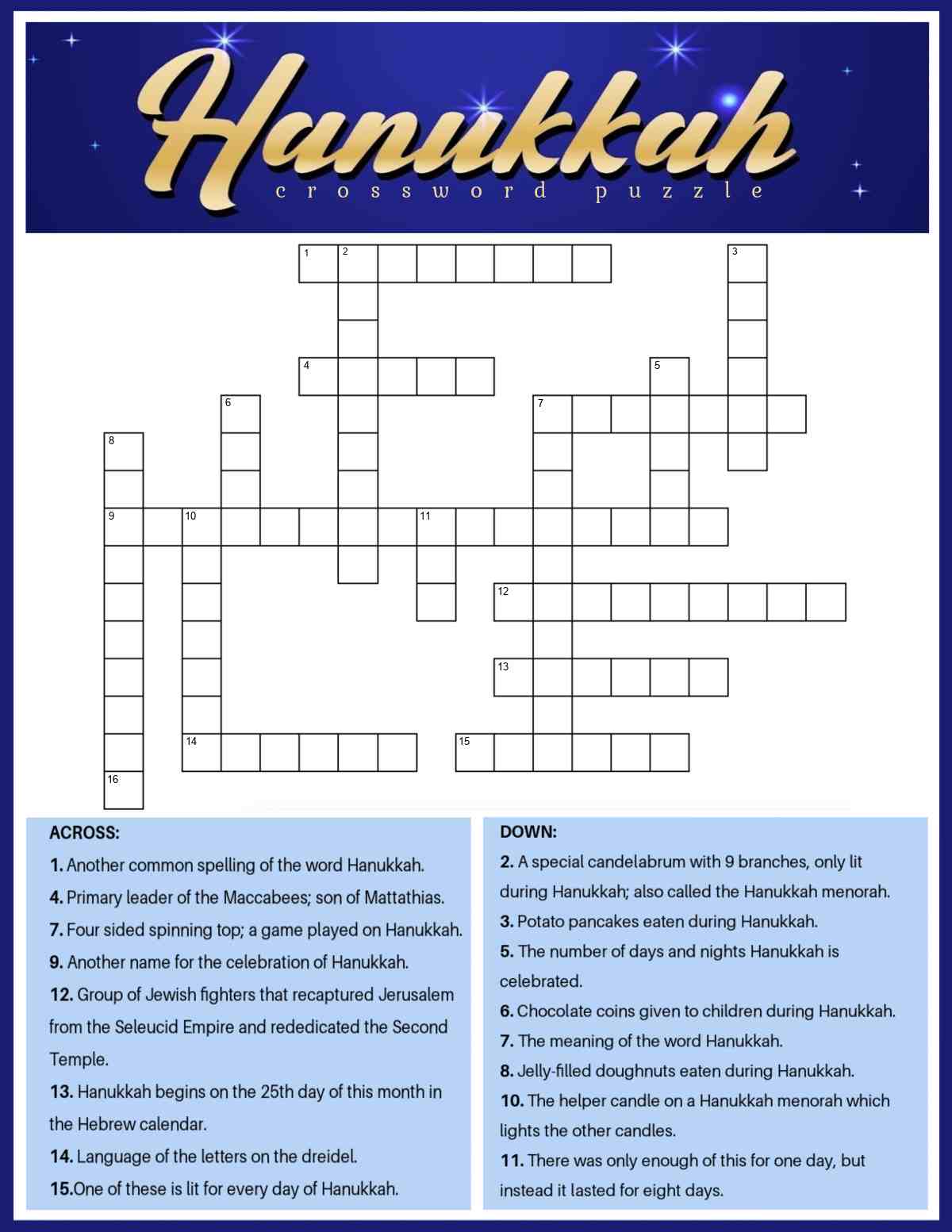 A free Hanukkah activity sheet with golden yellow text at the top that says Hanukkah crossword puzzle, above the actual puzzle in the center of the printable, and there are 16 clues in two blue boxes at the bottom to help fill in the crossword puzzle.