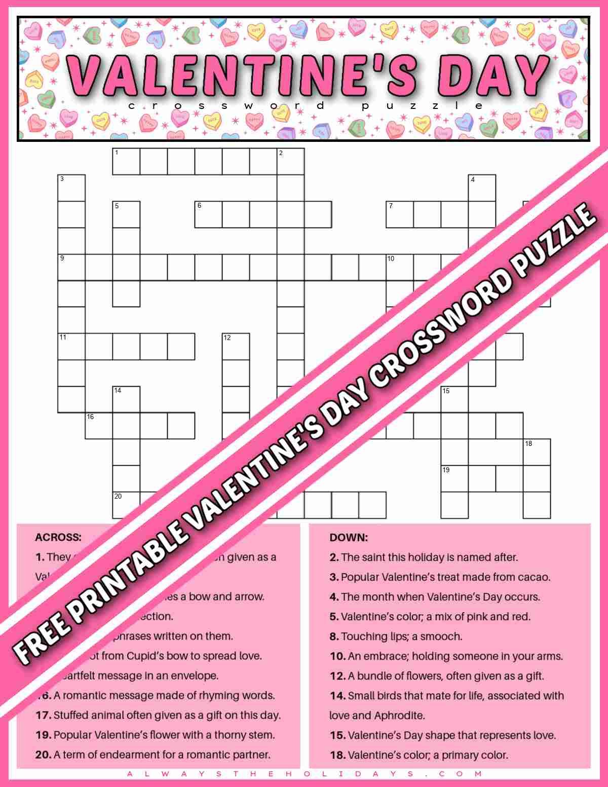 Get a Free Printable Valentine's Day Crossword Puzzle A free Valentine's crossword printable with a pink banner across it with a text overlay in white letters that says free printable Valentine's Day crossword puzzle.