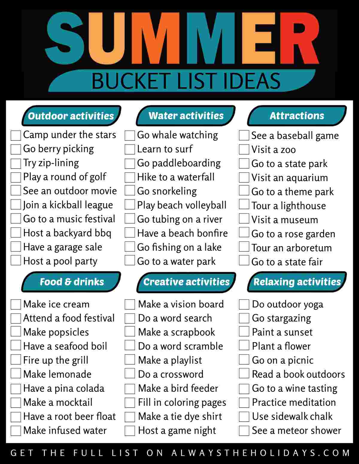 Get a Free Printable Summer Bucket List A free summer bucket list printable with 60 ideas made into a summer checklist, with the words summer bucket list ideas at the top, with summer in bold lettering that's teal, yellow and orange.