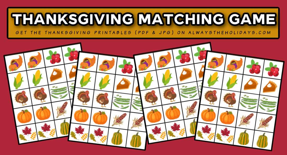 Thanksgiving matching game collage with text overlay Four free printable Thanskgiving memory game printables arranged under a dark yellow rectangle with a text overlay on it that says Thanskgiving matching game, get the free Thanksgiving printables on alwaystheholidays.com.