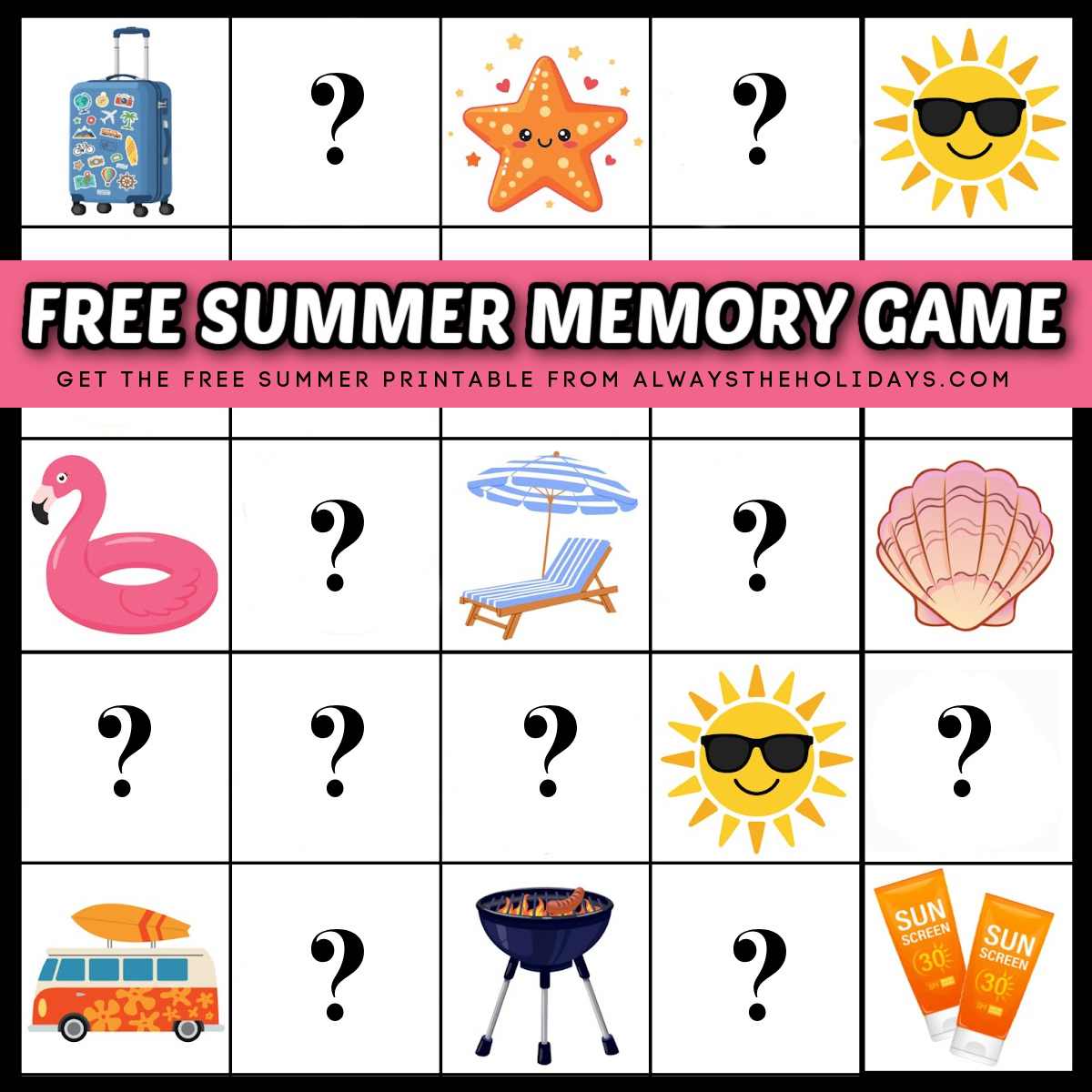 Summer memory game A free summer memory game printable with some of the cards flipped face up, and some of the cards flipped face down, with a text overlay in a pink box across the image.
